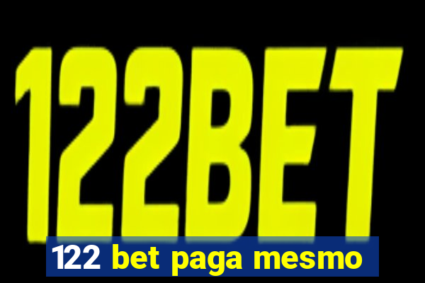 122 bet paga mesmo